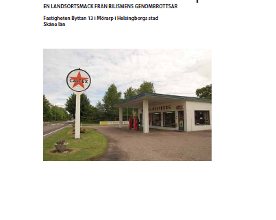Framsidan på Malmö museers byggnadsminnesutredning av Caltex bensinstation i Mörarp.